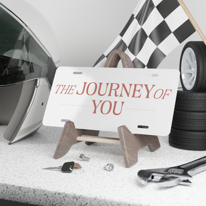 Personalized Vanity Plate - The Journey of You Sign, Custom Reflection Plate, Car Decor, Gift for Travelers, Inspirational Message Plate